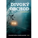 Divoký obchod