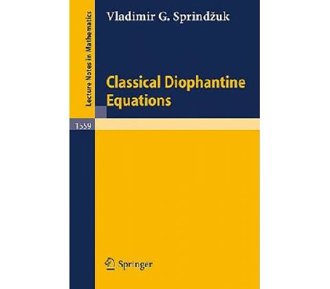 Classical Diophantine Equations