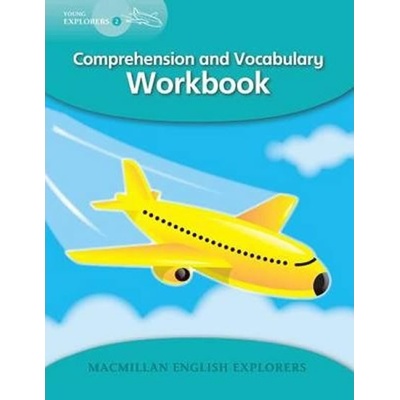 Young Explorers 2: Comprehension and Vocab Workbook - Louis Fidge