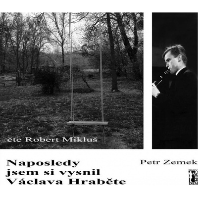 Naposledy jsem si vysnil Václava Hraběte - Petr Zemek