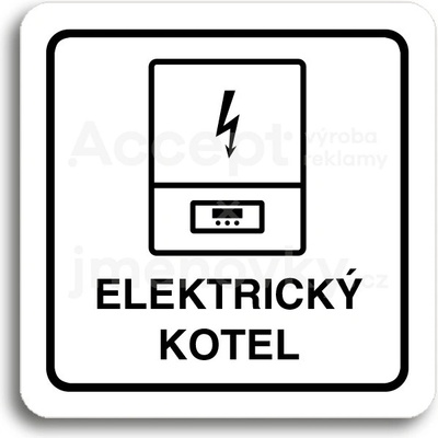 ACCEPT Piktogram elektrický kotel - bílá tabulka - černý tisk