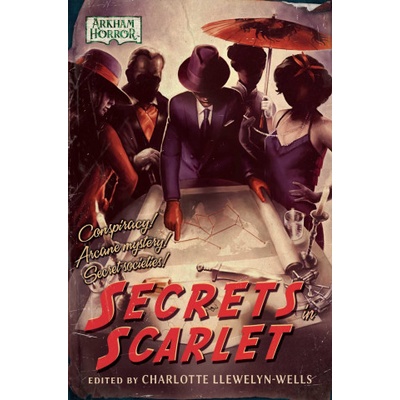 Secrets in Scarlet: An Arkham Horror Anthology