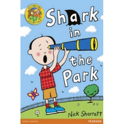 Jamboree Storytime Level A: Shark in the Park Little Book | Nick Sharratt
