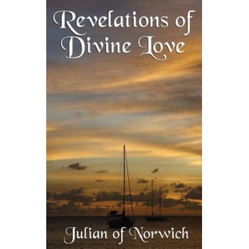 Revelations of Divine Love | JULIAN OF NORWICH