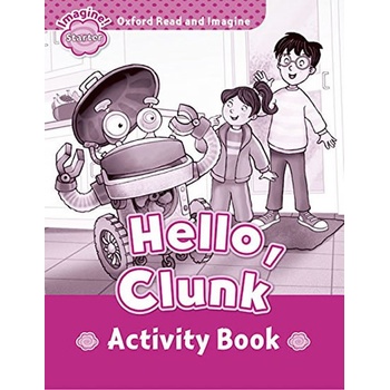 Hello, Clunk Activity Book -