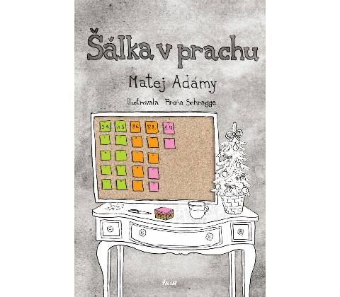 Šálka v prachu - Matej Adámy