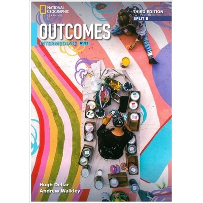 Outcomes Third Edition Intermediate Split Edition B with Spark platform National Geographic learning