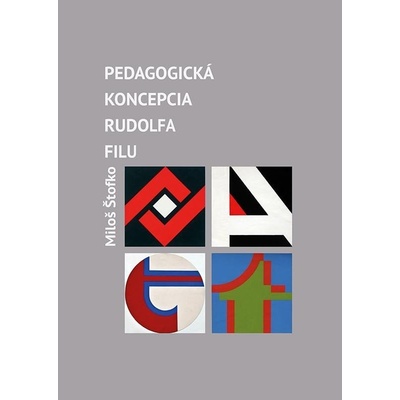 Pedagogická koncepcia Rudolfa (slovensky) - Miloš Štofko