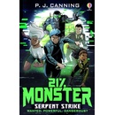 21% Monster: Serpent Strike