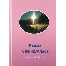 WEIDNER Gisela - Karma a reinkarnace