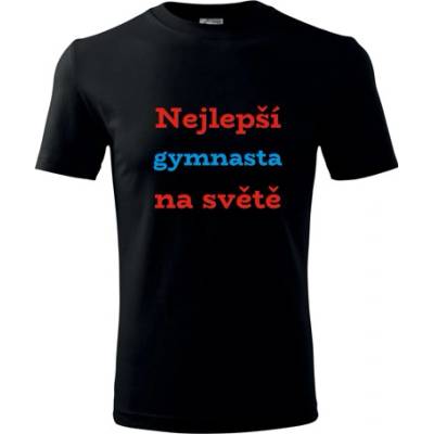 Tričko nejlepší gymnasta na světě dárek pro gymnastu černé