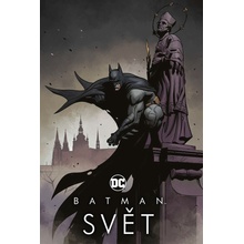Crew Batman: Svět