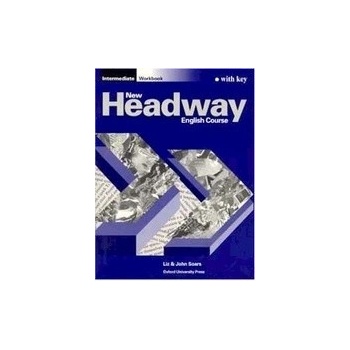 New Headway Intermediate Workbook with key
