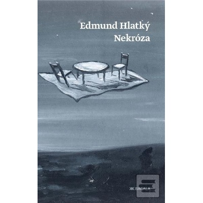 Nekróza - Hlatký Edmunt