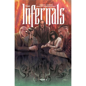 The Infernals Volume 1 | Noah Gardner, John J Pearson (ISBN: 9781534333437)