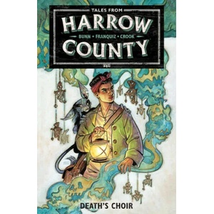 Tales From Harrow County Volume 1: Death's Choir | Naomi Franquiz, Tyler Crook (ISBN: 9781506716817)