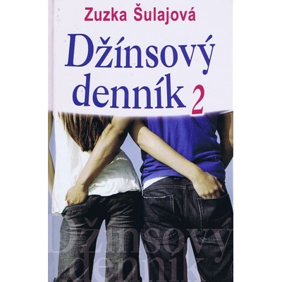 Džínsový denník 2 - Zuzka Šulajová