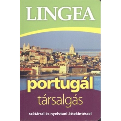 Lingea portugál társalgás - Szótárral és nyelvtani áttekintéssel