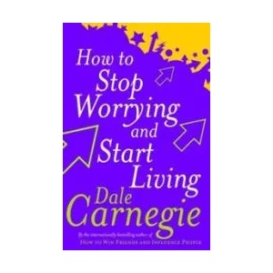 How To Stop Worrying And Start Living (2004)