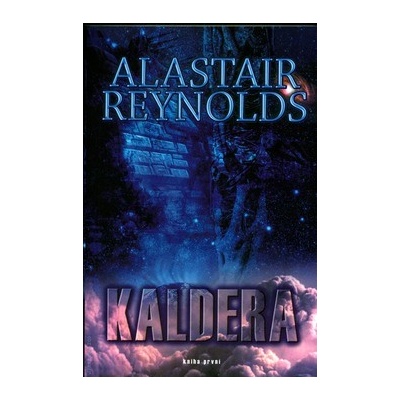 Kaldera - Alastair Reynolds