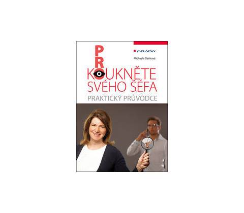 Prokoukněte svého šéfa - Michaela Daňková