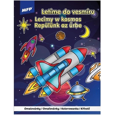 MFP 5301131 Omaľovanky A4 Letíme do vesmíre 210x276mm/32