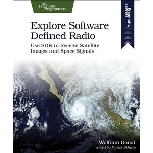 Explore Software Defined Radio | Wolfram Donat (ISBN: 9781680507591)