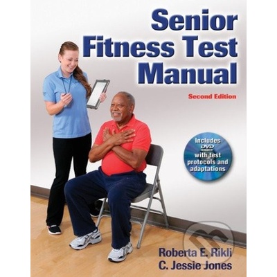 Senior Fitness Test Manual Rikli Roberta E.Mixed media product