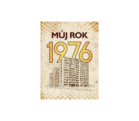 Můj rok 1976