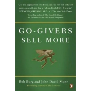 Go-Givers Sell More | Bob Burg (2010)