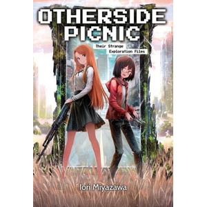J-Novel Club Otherside Picnic: Omnibus 1 | Shirakaba, Sean Mccann