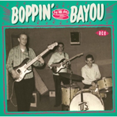 Various - Boppin' By The Bayou CD