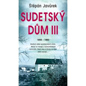 Sudetský dům III. | Štěpán Javůrek (ISBN: 9788027912902)