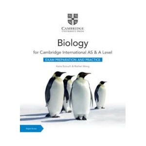 Cambridge International AS & A Level Biology Exam Preparation and Practice with Digital Access (2 Years) | Katie Estruch, Rachel Wong (ISBN: 9781009388603)