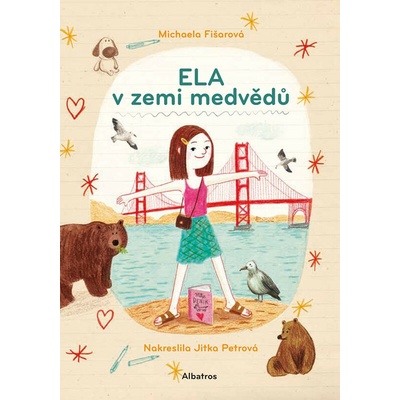 Ela v zemi medvědů - Michaela Fišarová