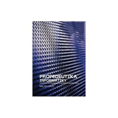 Propedeutika informatiky