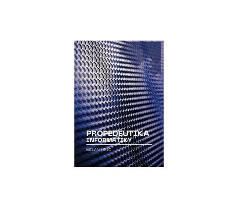 Propedeutika informatiky