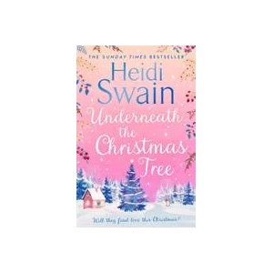 Underneath the Christmas Tree | HEIDI SWAIN (ISBN: 9781471195846)
