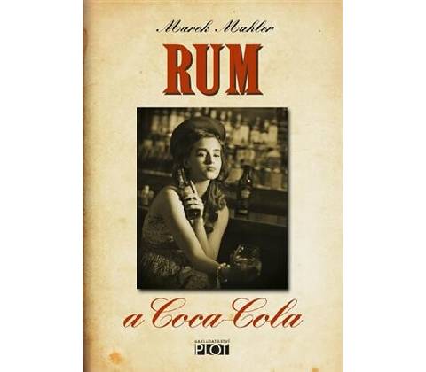 Rum a Coca-Cola