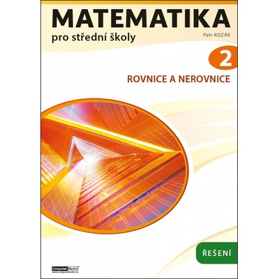 Matematika pro střední školy 2 (Řešení)