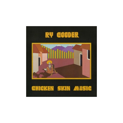 COODER, RY - CHICKEN SKIN MUSIC LP