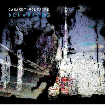 Cabaret Voltaire - Dekadrone (2 LP) (5400863041168)