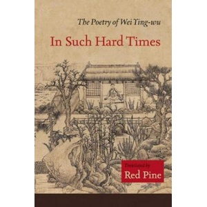 In Such Hard Times | Red Pine (ISBN: 9781556592799)