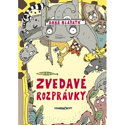 Zvedavé rozprávky - Dana Hlavatá SK
