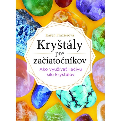 Kryštály pre začiatočníkov