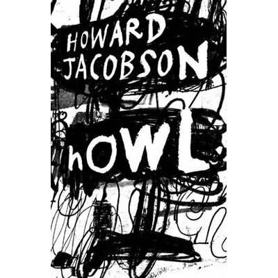 Howl - Howard Jacobson
