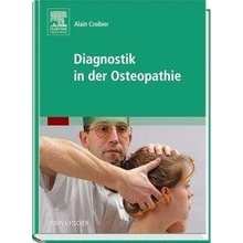 Diagnostik in der Osteopathie Croibier Alain