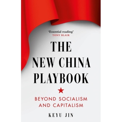 The New China Playbook - Keyu Jin