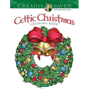 Creative Haven Celtic Christmas Coloring Book | Cari Buziak (ISBN: 9780486846972)