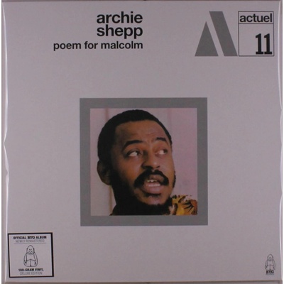 Archie Shepp - Poem For Malcolm (Deluxe Edition) (180 g) LP